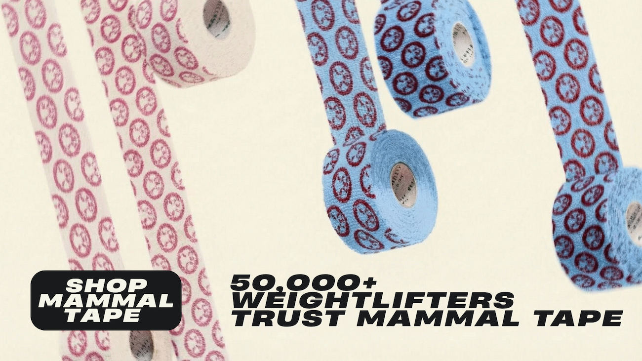 Rolls of Mammal Tape on a light background with text stating that 50,000+ weightlifters trust Mammal Tape